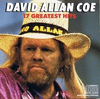 David Allan Coe - 17 Greatest Hits